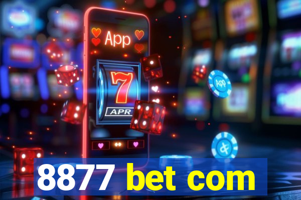 8877 bet com